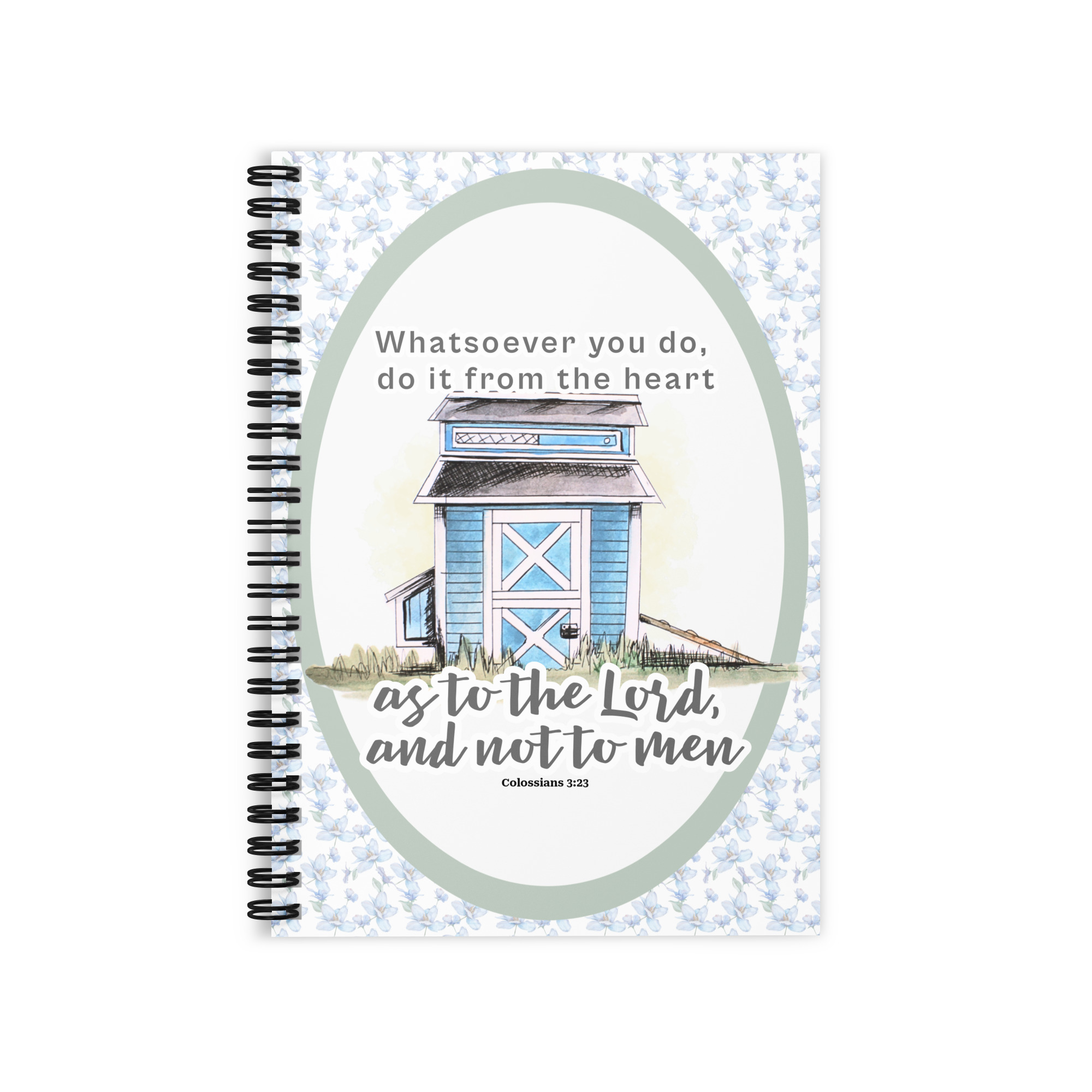 Colossians 3:23 Spiral Notebook Chicken Coop Watercolor